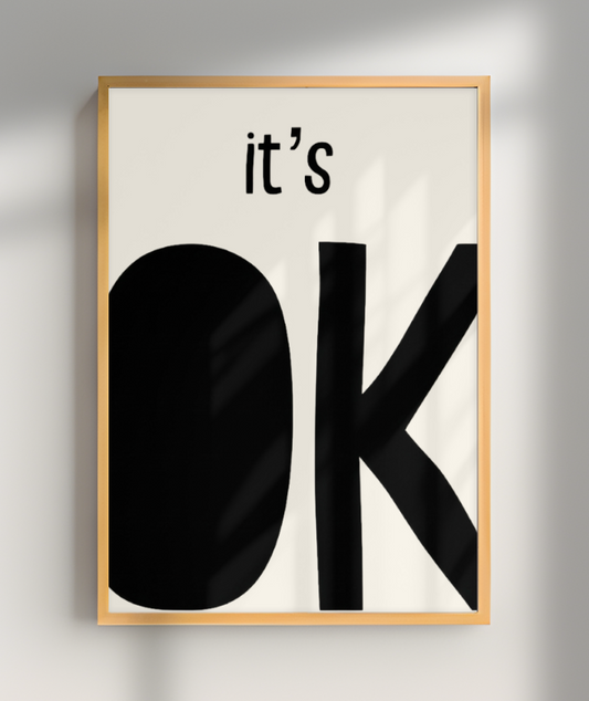 It's ok