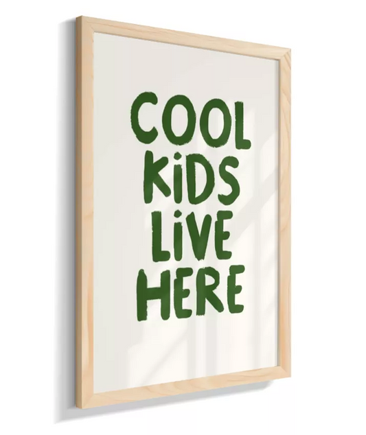 Cool kids live here (neutro e verde)
