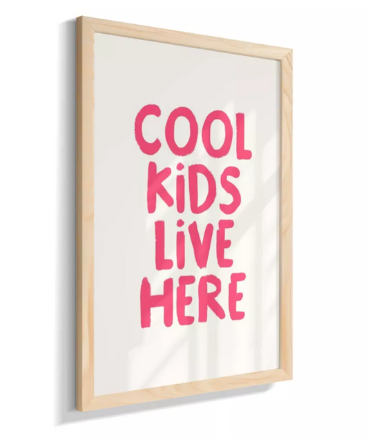 Cool kids live here (lettering pink)