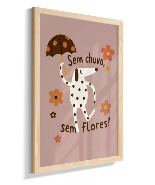 Dálmata na chuva (fundo rose e frase em português)
