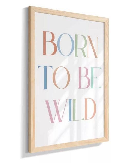 Born to be Wild
