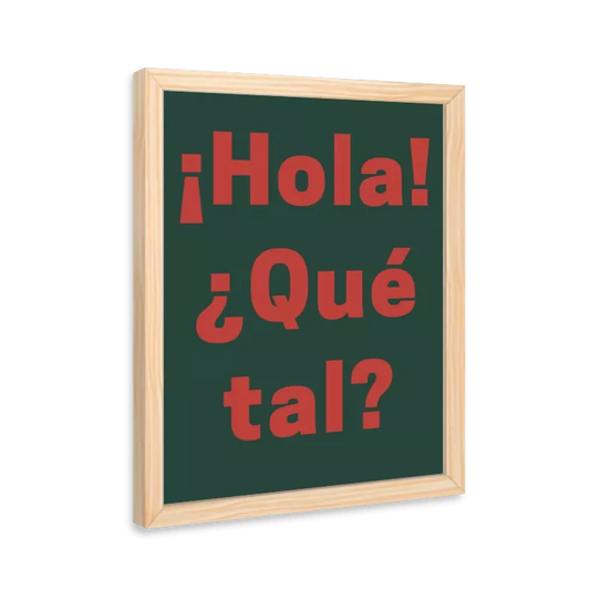 Hola qué tal? (verde e vermelho)