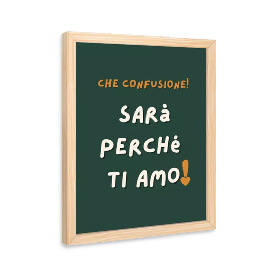 Sarà perché ti amo