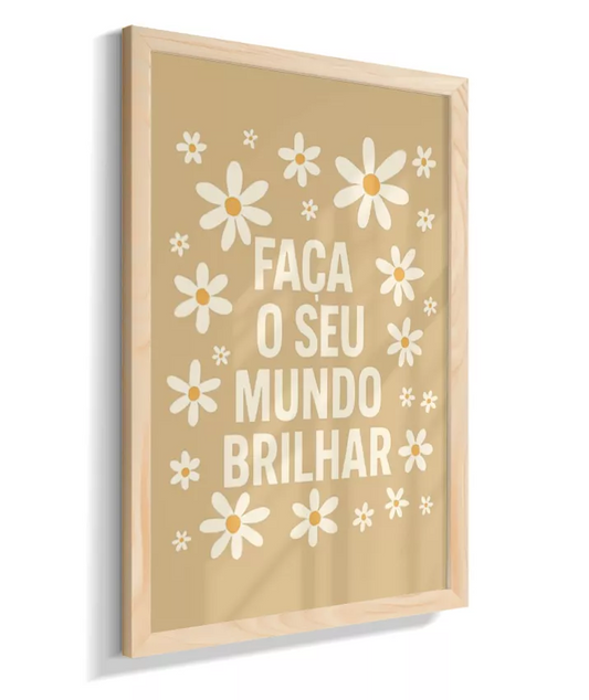 Faça o seu. mundo brilhar