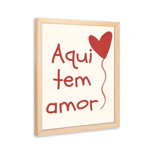 Aqui tem amor! (neutro e vermelho)