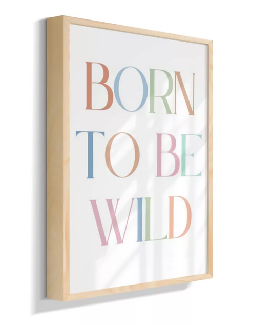 Born to be Wild
