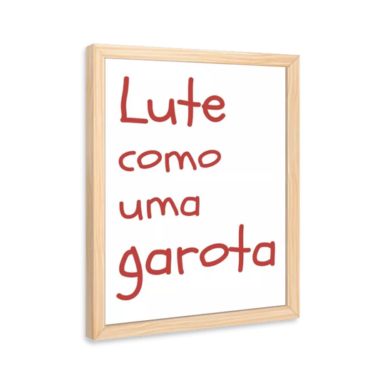 Lute como uma garota (vermelho)