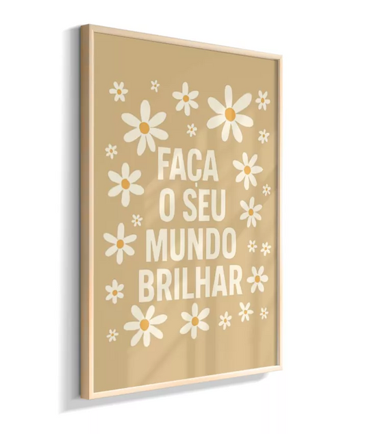 Faça o seu. mundo brilhar