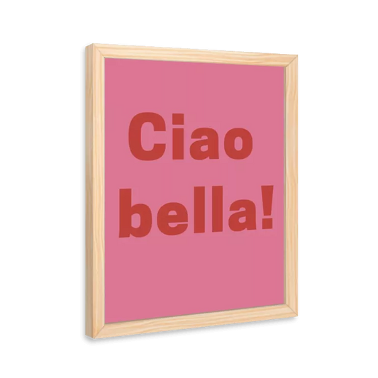 Ciao bella (pink e vermelho)