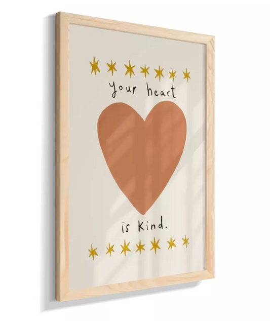 Your heart is kind