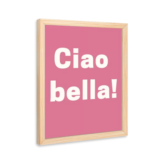 Ciao bella (pink e branco)