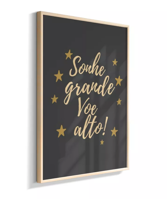 Sonhe grande, voe alto (texto amarelo no fundo preto)