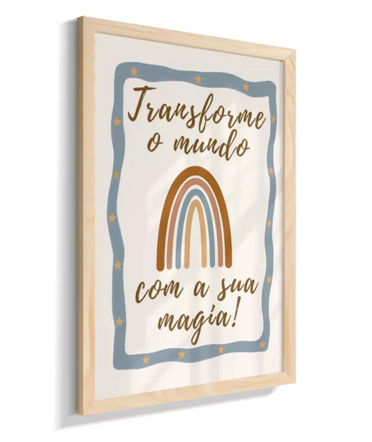 Transforme o mundo com a sua magia! (azul)