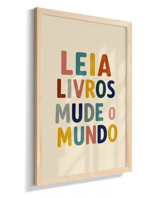 Leia livros, mude o mundo