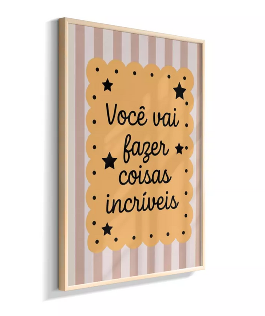Você vai fazer coisas incríveis (amarelo)