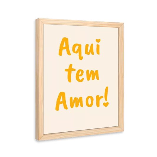 Aqui tem amor! (neutro e amarelo)