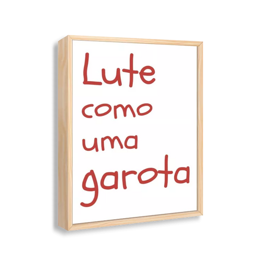 Lute como uma garota (vermelho)
